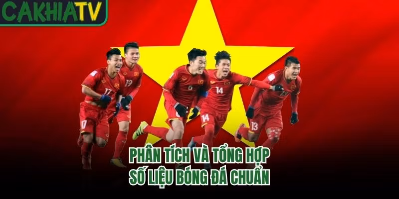 Phân tích và tổng hợp số liệu bóng đá chuẩn