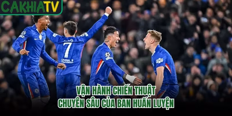 Vận hành chiến thuật chuyên sâu của ban huấn luyện